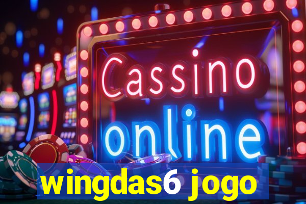 wingdas6 jogo